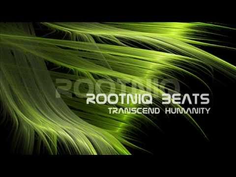 Rootniq - Transcend Humanity