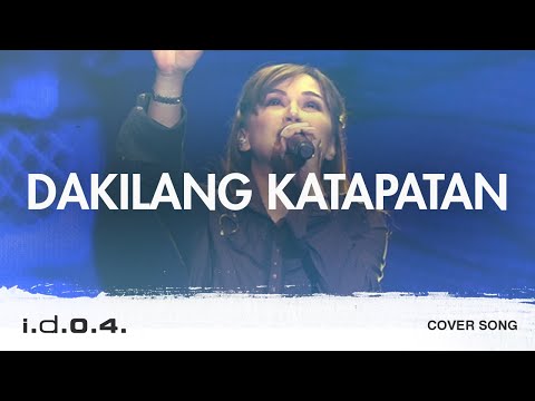 DAKILANG KATAPATAN (Cover) Praise and Worship with Lyrics - I.D.O.4.
