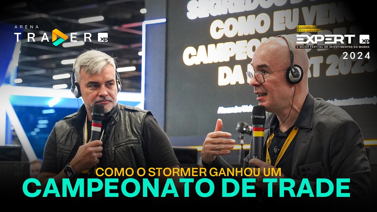 Stormer conta como ganhou um campeonato de trading na #EXPERTXP2024