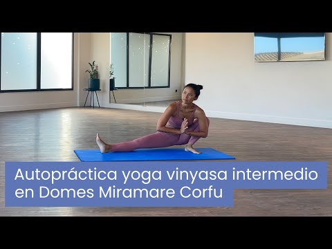 Autopráctica de VINYASA yoga nivel intermedio-avanzado
