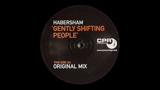 Habersham - Gently Shifting People (Original Mix)