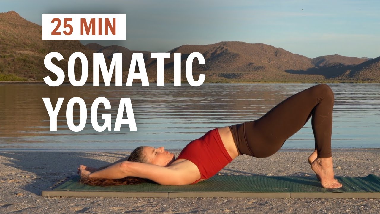 Slow & Stretchy Yoga | 25 Min Somatic Movement Practice