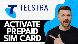 How to Activate Telstra Prepaid SIM Card (2024)