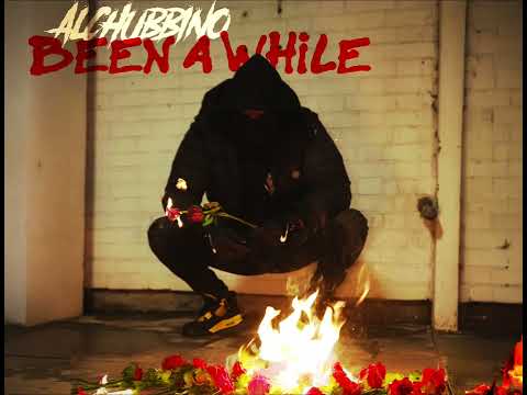 Alchubbino - Been A While