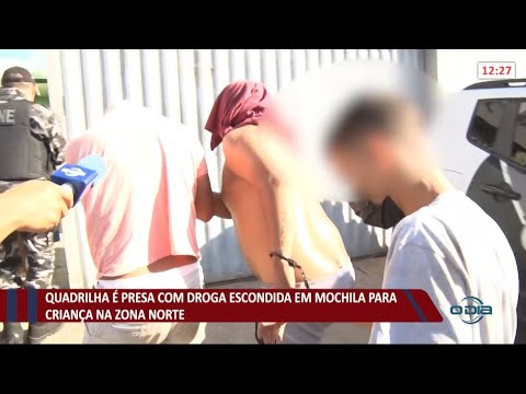 Quadrilha eÌ presa com drogas escondidas em mochila para criança na zona norte 18 08 2021