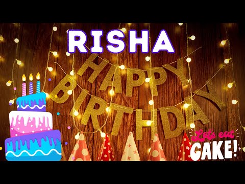 Happy Birthday Risha, Birthday of Risha, Best Birthday Wishes, hbd