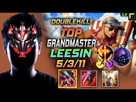 GrandMaster Lee Sin TOP vs Jax - 천상계 탑 리신 템트리 룬 선혈 정복자 リー・シン Ли Син 盲僧 李星 - LOL KR 11.9