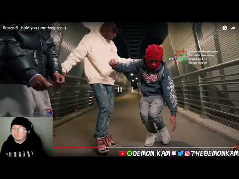 Demon Kam Reacts to Benzo B - hold you (shotbyxpress)