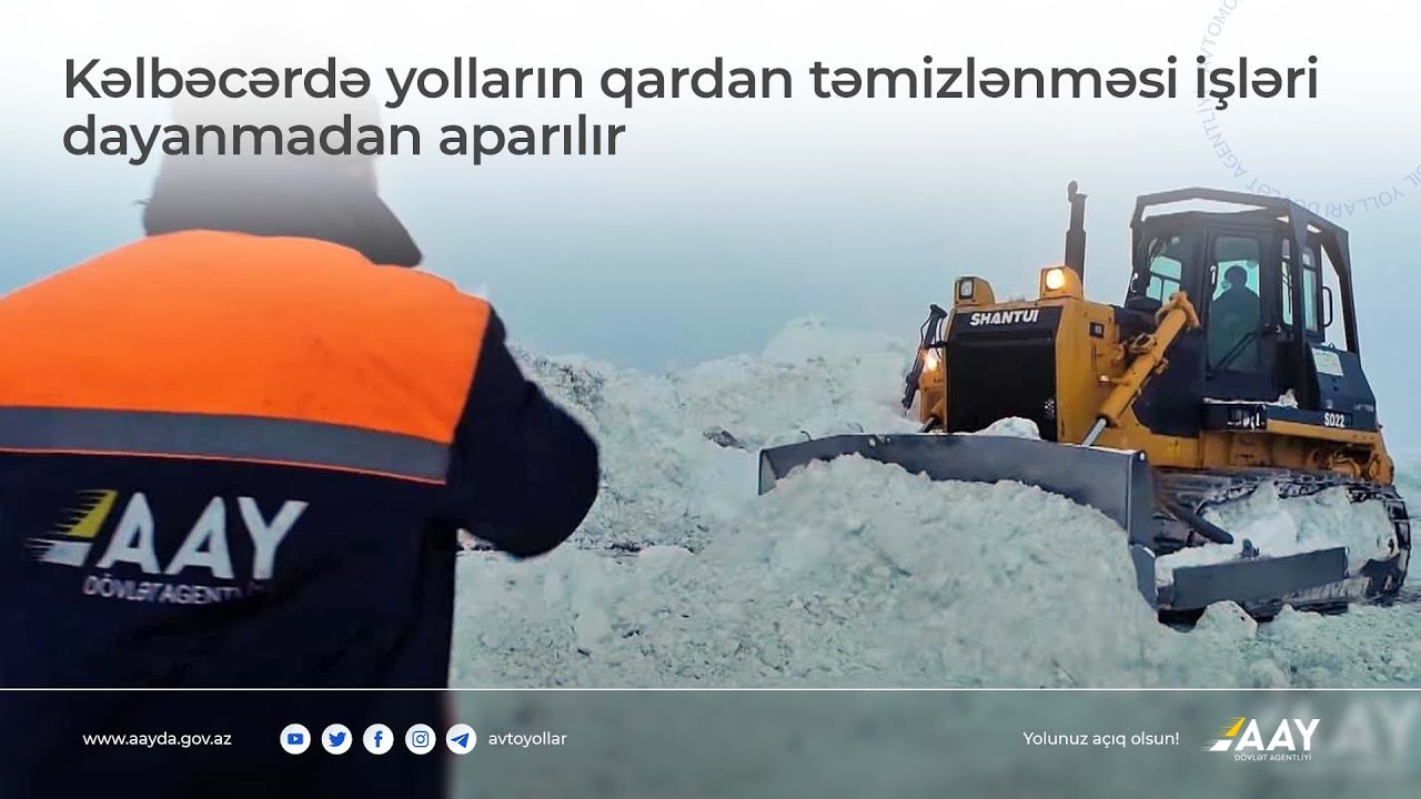 Kəlbəcərin yolları qardan təmizlənir VİDEO