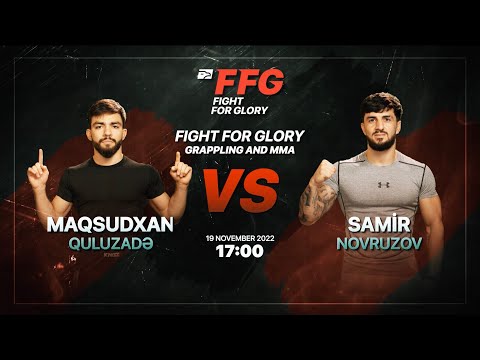 FFG turniri - Maqsudxan Quluzadə VS Samir Novruzov - 1/32 tur Qreplinq qarşılaşması - 19.11.22