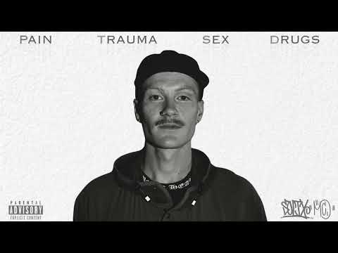 Pain Trauma Sex Drugs (Full EP) - SALTY MC