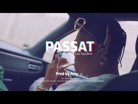 (FREE) Oboy x Morad x Jul Type Beat - PASSAT  (Prod. Arty)