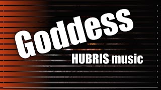 HUBRIS - Goddess (Final Album/EP Version) - More or less! #guitar