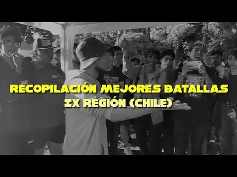 Recopilación MEJORES BATALLAS IX Región (CHILE)
