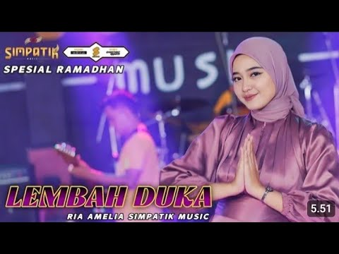 LEMBAH DUKA // RIA AMELIA // SIMPATIK MUSIC