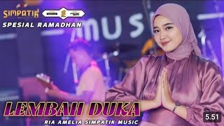 Download lagu LEMBAH DUKA // RIA AMELIA // SIMPATIK MUSIC mp3 Download lagu LEMBAH DUKA // RIA AMELIA // SIMPATIK MUSIC mp3