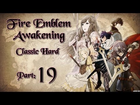 Part 19: Let's Play Fire Emblem Awakening, Classic Hard - "69"