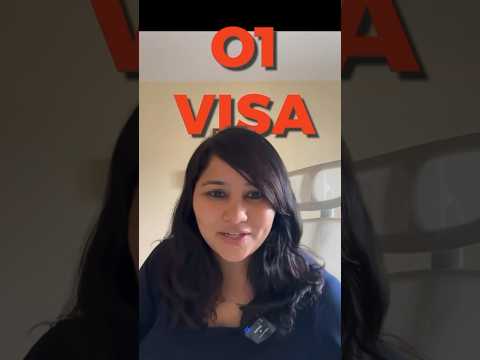 What is the O1 visa and do you qualify for it?