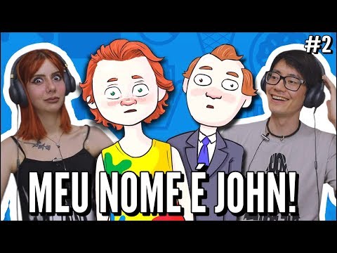 JOVENS REAGEM A MEU NOME É JOHN #2 - POLADOFUL