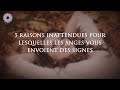 👼 5 RAISON INATTENDUES POUR LESQUELLES LES ANGES VOUS ENVOIENT DES SIGNES