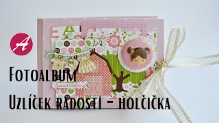 Fotoalbum pro miminko No.211 ... Uzlíček radosti - holčička/Bundle of Joy