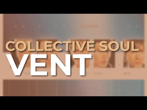Vent - Collective Soul