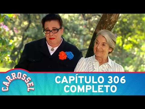 Carrossel | Capítulo 306