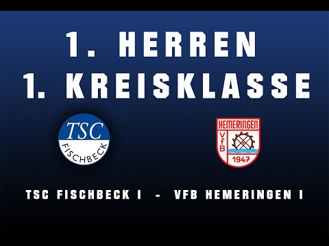 1. Kreisklasse: TSC Fischbeck - VFB Hemeringen