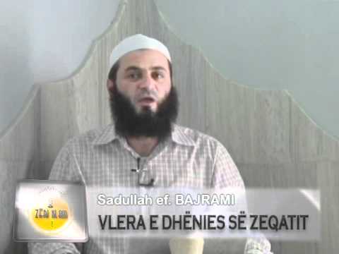 Sadullah Bajrami-Vlera e dhenies se zeqatit