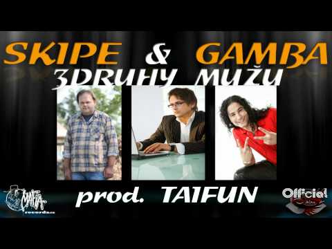 SKIPE & GAMBA - 3 druhy mužů (Produkce TAIFUN)