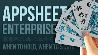 AppSheet Enterprise: Part 1: What comes with Enterprise?