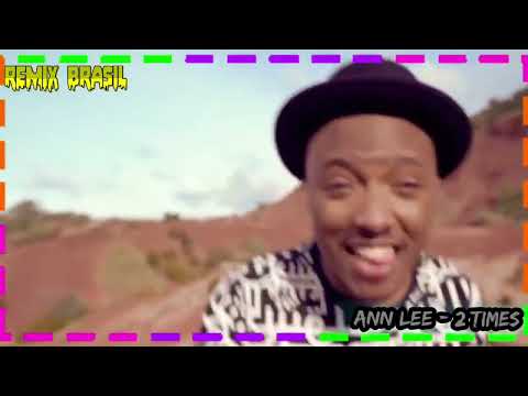 Ann Lee - 2 Times remix  @remixbrasil6601