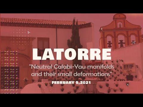 Adela Latorre, Neutral Calabi-Yau manifolds and their small deformations