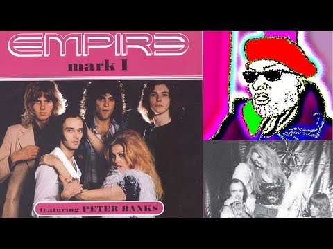 Song Review #581: Empire - "Shooting Star" (1974 prog w/ ex-Yes/Flash guitarist Peter Banks)
