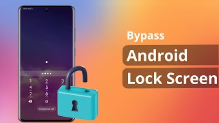 [FIXED!]Bypass Android Lock Screen without Reset 2023