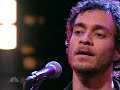 Amos Lee ~ Shout Out Loud ~ live Daly