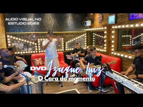 Izaque luiz - DVD Completo (O cara do Momento) 2022