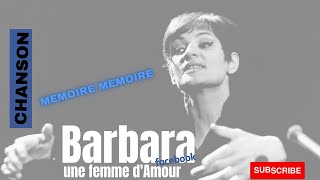 Barbara - Mémoire mémoire