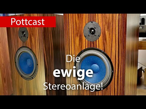 Die ewige Stereoanlage