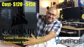 Video thumbnail for Corsair Obsidian Series 750D by Upgrade