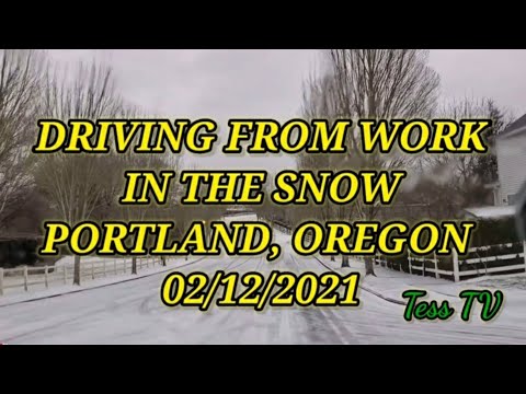 DRIVING FROM WORK IN THE SNOW PORTLAND, OREGON 🇺🇸 02/12/2021