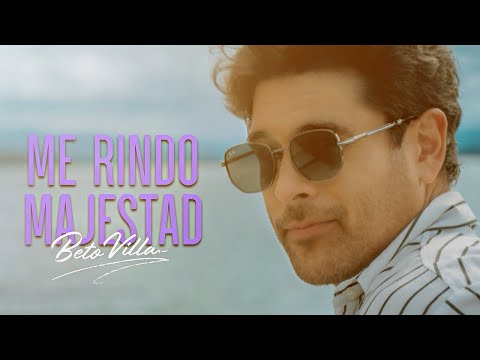 Beto Villa - Me Rindo Majestad | Mis Clásicos III - Parrandas Inolvidables (Video Oficial)