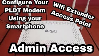 PLDT Admin Access: Configure your modem/ Set it as Access Point/ Wifi Extender for Personal/Pisowifi