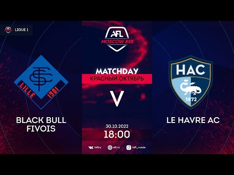 ALF2022,Красный октябрь,Day 18, LIgue 1, Black Bull Fivois - Le Havre AC
