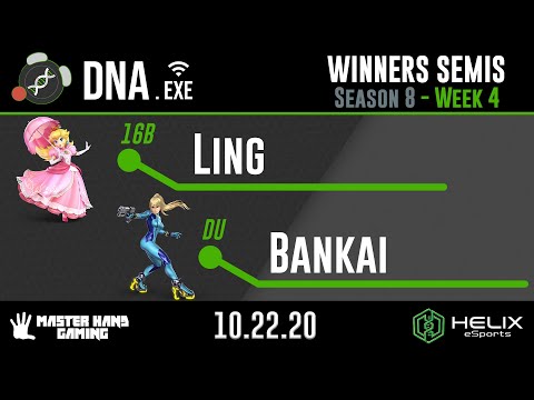 DNA.EXE S8:W4 - 16B | Ling (Peach) Vs. DU | Bankai (Zero Suit Samus) - W Semifinals