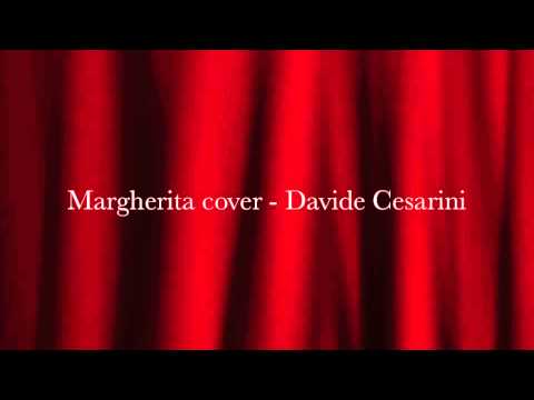 Margherita Cover - Davide Cesarini