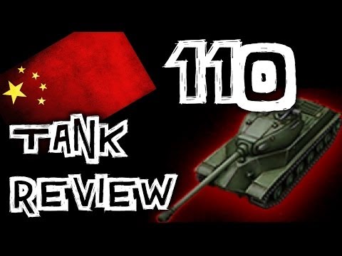 World of Tanks || 110 - Tank Review