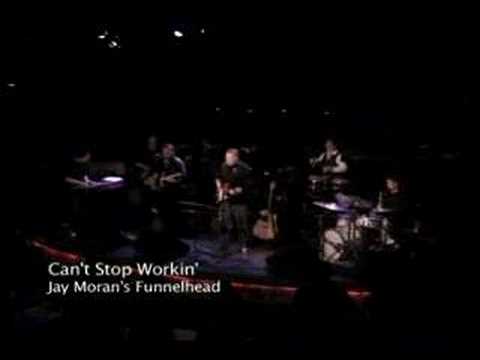 Can't Stop Working - Jay Moran