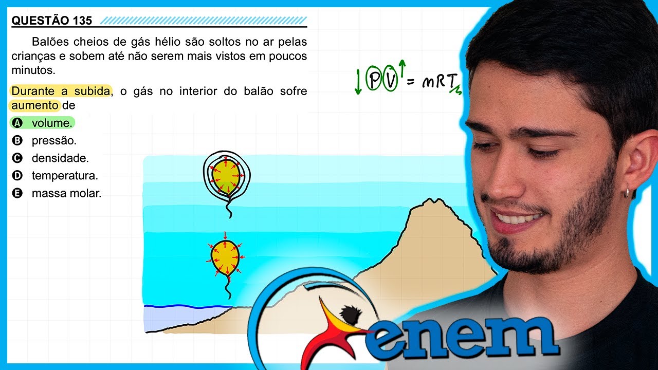 ENEM 2023 PPL - Balões cheios de gás hélio são soltos no ar pelas crianças e sobem até não serem mai